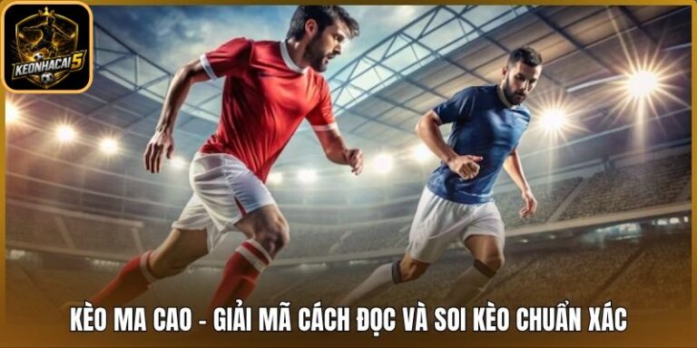 Kèo Ma Cao