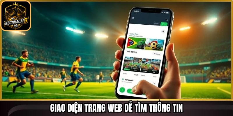 Giao diện dễ tìm thông tin
