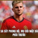 Mason Mount sa sút phong độ